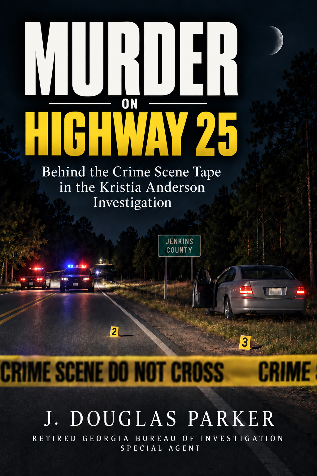 Cover of Murder on Highway 25 by J. Douglas Parker